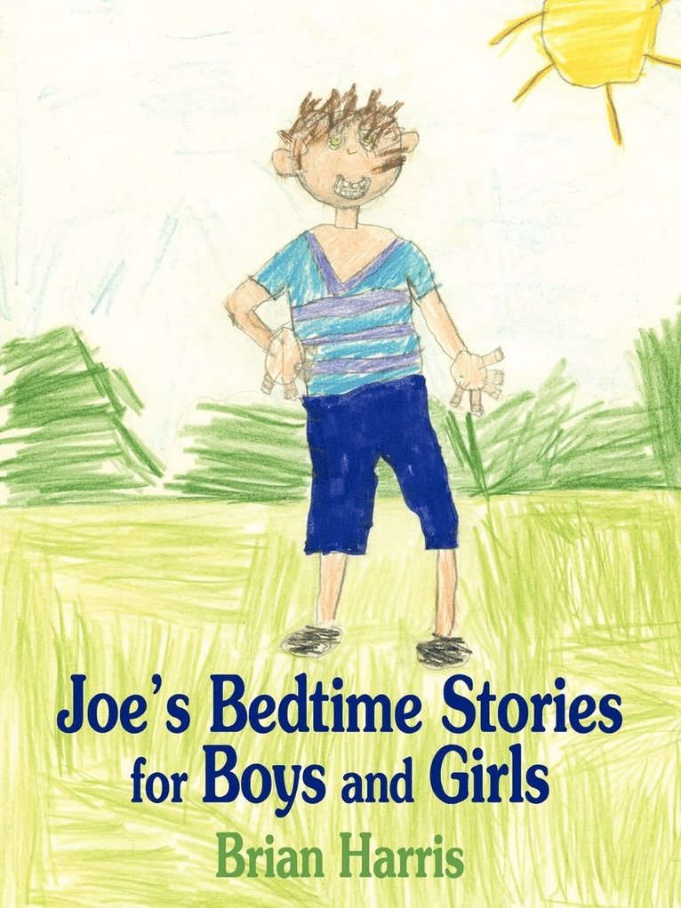 Joe's Bedtime Stories for Boys and Girls 1