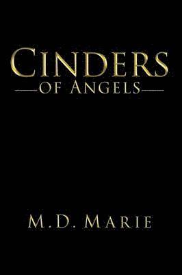 Cinders of Angels 1