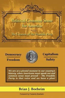 Political Common Sense for America 1