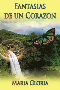 bokomslag Fantasias De Un Corazon