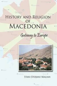 bokomslag History and Religion of Macedonia