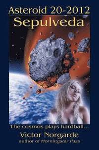 bokomslag Asteroid 20-2012 Sepulveda