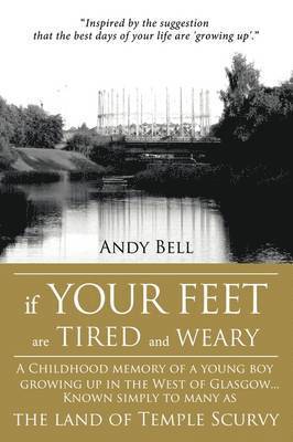 If Your Feet Are Tired And Weary 1