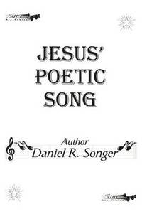 bokomslag Jesus' Poetic Song
