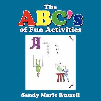 bokomslag The ABC's of Fun Activities