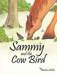 bokomslag Sammy and the Cow Bird