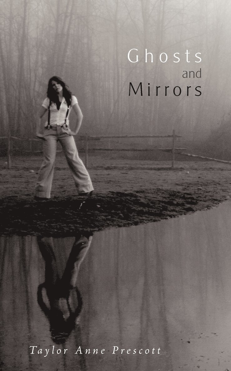 Ghosts and Mirrors 1