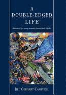 bokomslag Double-Edged Life