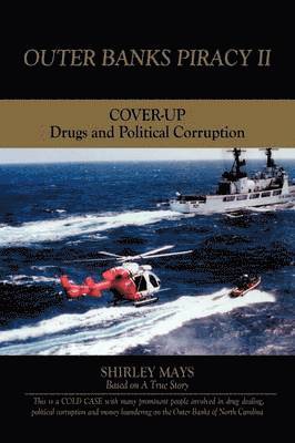 Outer Banks Piracy II 1