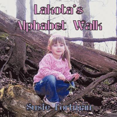Lakota's Alphabet Walk 1