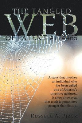 The Tangled Web Of Patent #174465 1