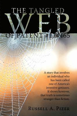 The Tangled Web Of Patent #174465 1