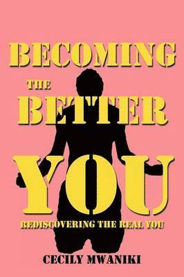 Becoming the Better You 1