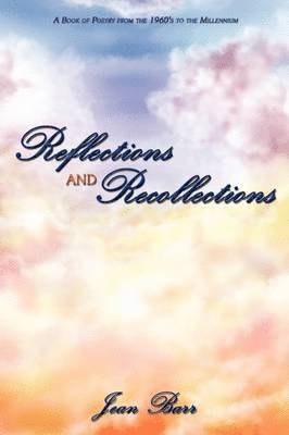 Jean Barr - Reflections and Recollections, Häftad