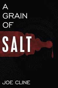 bokomslag A Grain of Salt