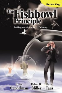 bokomslag The Fishbowl Principle