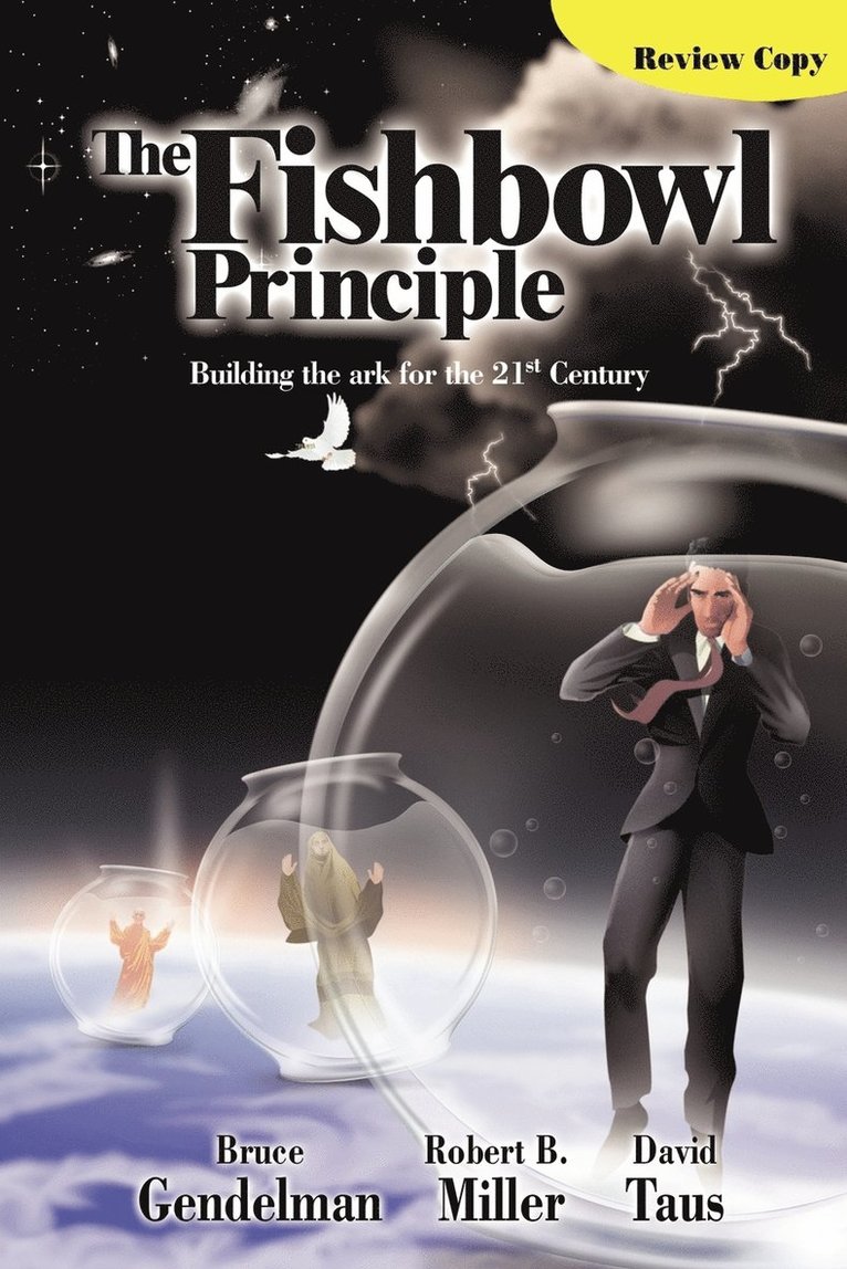 Gendelman, Taus, Miller, Gendelman,, Taus, - Fishbowl Principle, Häftad