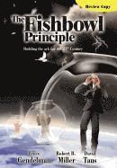 The Fishbowl Principle 1