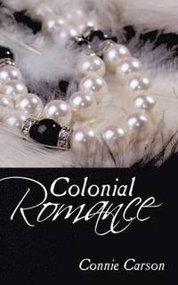 bokomslag Colonial Romance