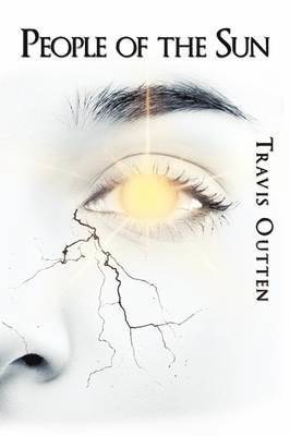 Travis Outten - People of the Sun, Häftad