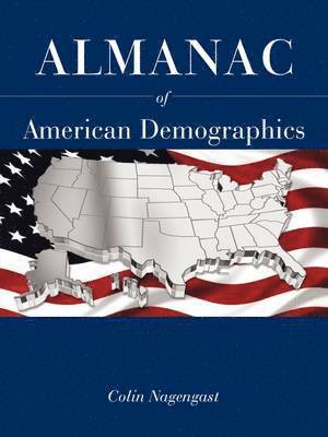 bokomslag Almanac of American Demographics