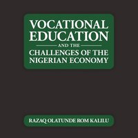 bokomslag Vocational Education and the Challenges of the Nigerian Economy