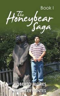 bokomslag The Honeybear Saga