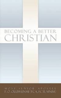 bokomslag Becoming a Better Christian