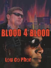 bokomslag Blood 4 Blood