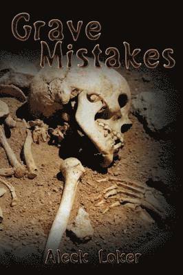 Grave Mistakes 1