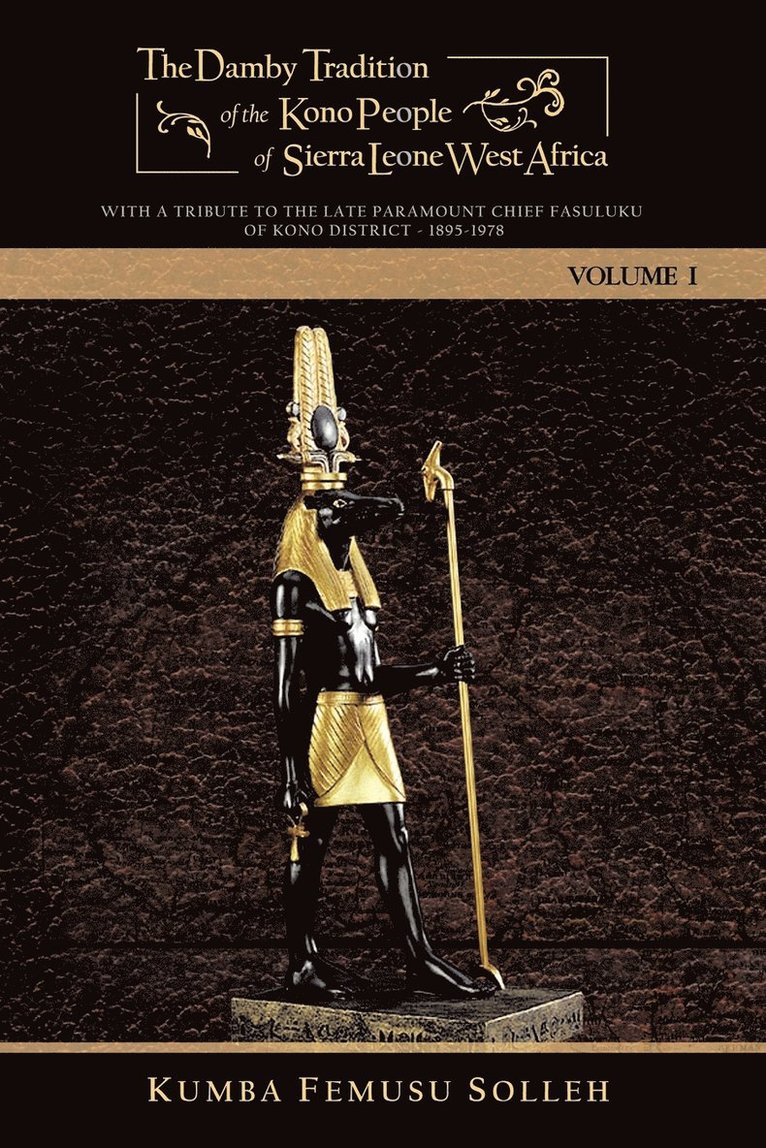 Damby Tradition of the Kono People of Sierra Leone West Africa