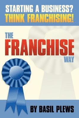 The FRANCHISE Way 1