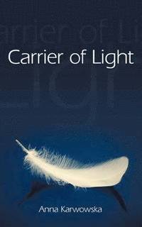 bokomslag Carrier of Light