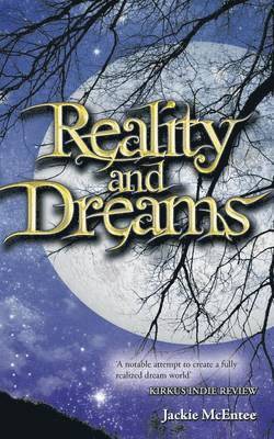 Reality and Dreams 1