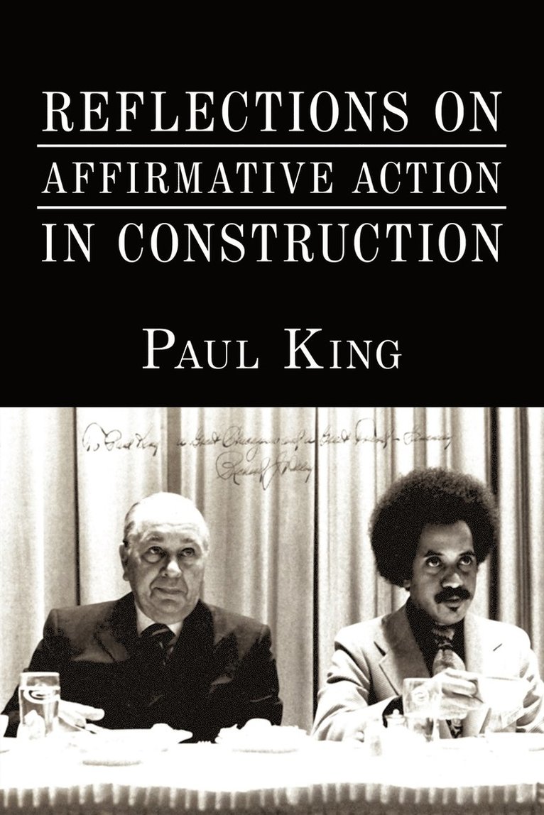 Reflections on Affirmative Action in Construction 1