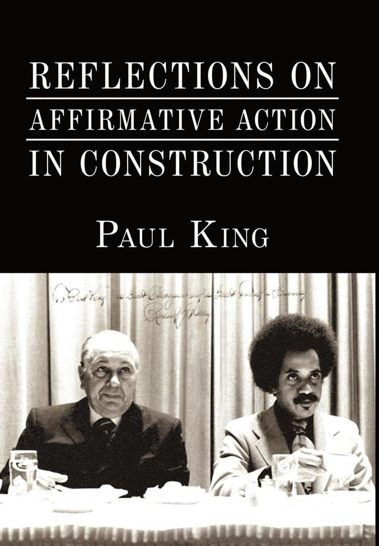 Reflections on Affirmative Action in Construction 1