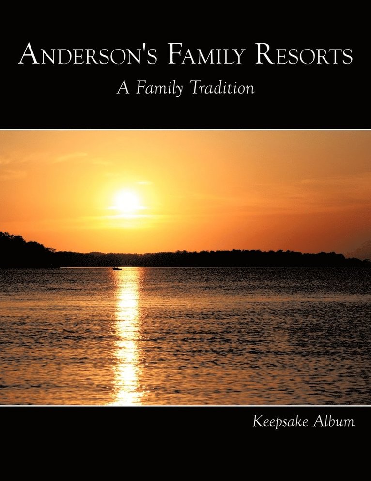 Anderson's Family Resorts 1