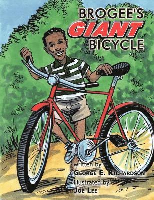 Brogee's Giant Bicycle 1