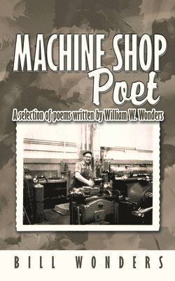 bokomslag Machine Shop Poet