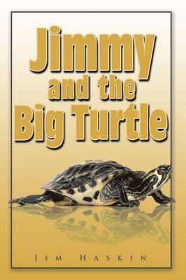 Jimmy and the Big Turtle 1