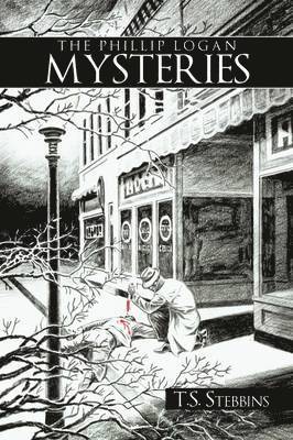 T.S. Stebbins, T. S. Stebbins - Phillip Logan Mysteries, Häftad