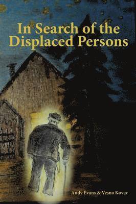 In Search of the Displaced Persons 1