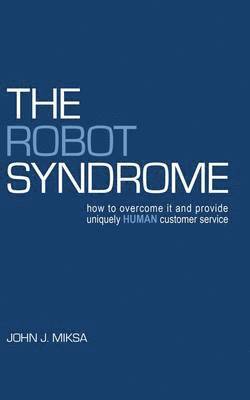 bokomslag The Robot Syndrome