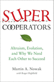 Supercooperators
