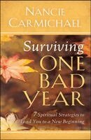 Nancie Carmichael - Surviving One Bad Year, Häftad