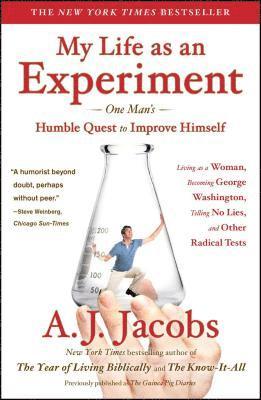 A. J. Jacobs, A J Jacobs - My Life as an Experiment, Häftad