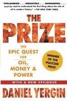 bokomslag The Prize: The Epic Quest for Oil, Money & Power