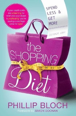 Phillip Bloch - Shopping Diet, Häftad