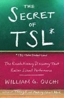 Secret of Tsl: The Revolutionary Discovery That Raises School Performance 1