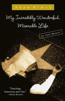 Adam Nimoy - My Incredibly Wonderful, Miserable Life, Häftad. Tillgänglighet: Lägg i varukorg
